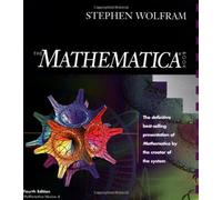 The MATHEMATICA ® Book, Version 4 4th Edition Hardback