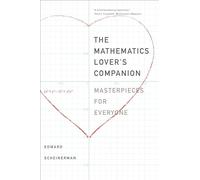 The Mathematics Lover’s Companion: Masterpieces for Everyone