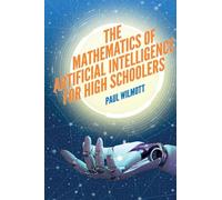The Mathematics of Artificial Intelligence for High Schoolers