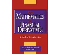 The Mathematics of Financial Derivatives Paperback: A Student Introduction