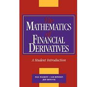 The Mathematics of Financial Derivatives Paperback: A Student Introduction