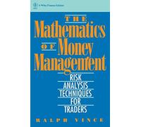 Matemáticas de la gestión del dinero – Técnicas de análisis de riesgo para traders – Wiley Finance