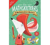 The Mathsketeers - A Multiplication Mystery: A Key Stage 2 Home Learning Resource (Buster Practice Workbooks)