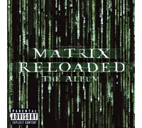 The Matrix Reloaded Soundtrack – The Matrix Reloaded: The Album – 2 CD (U.S. Enh'd-PA Version)