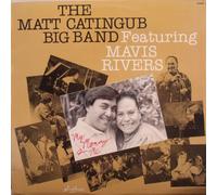 The Matt Catingub Big Band feat. Mavis Rivers - My Mommy & Me