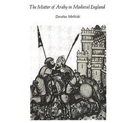 The Matter of Araby in Medieval England