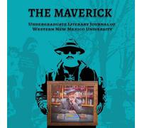 The Maverick: Volume Four