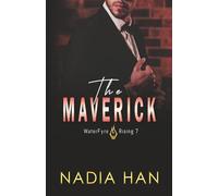 The Maverick (WaterFyre Rising)