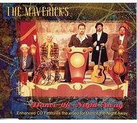 The Mavericks - Dance The Night Away