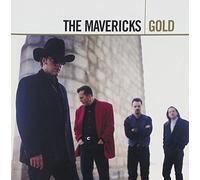 The Mavericks - Gold