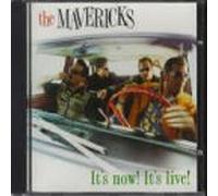 The Mavericks - It S Now! It S Live!