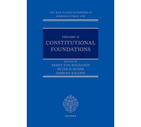 The Max Planck Handbooks in European Public Law: Volume II: Constitutional Foundations: 2
