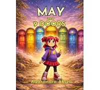 THE MAY AND 9 DOORS: BOOK 1