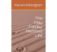 The May Family: Blessed Life