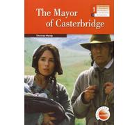 The Mayor Of Casterbridge. Bachillerato 1 - 9789963510238