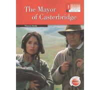 The Mayor of Casterbridge - Burlington Activity Reader - 1º BACH | Thomas Hardy
