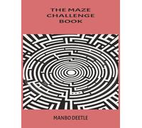 THE MAZE CHALLENGE BOOK