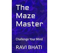 The Maze Master: Challenge Your Mind