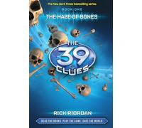 The Maze of Bones: Volume 1: 01 (The 39 Clues)