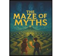The Maze of Myths: Greek Mythology Coloring Book for Kids Ages 8-12