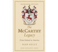 The McCarthy Family Legacy: From Ireland to America