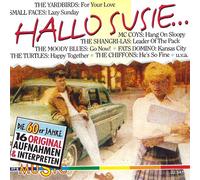 The McCoys The Small Faces The Turtles The Moody Blues Chris Farlowe - Hits aus den tollen 60er Jahren (CD Compilation, 16 Titel, Diverse Künstler) The McCoys - Hang On Sloopy / The Flower Pot Men - Let's Go To San Francisco / The Amen Corner - Hello Susie / The Yardbirds - For Your Love / The Chiffons - He's So Fine u.a.