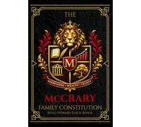 The McCrary Family Constitution