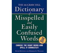 The McGraw-Hill Dictionary of Misspelled and Easily Confused Words (McGraw-Hill ESL References)