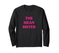 The Mean Sister - Regalo Divertido para Hermanos, Orden de Nacimiento Manga Larga
