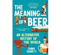 The Meaning Of Beer