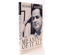 The Meaning of it All: Thoughts of a Citizen Scientist (Helix Books)