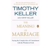 The Meaning Of Marriage (ebook)