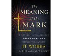 The Meaning Of The Mark (ebook)