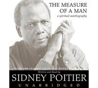 [The Measure of a Man: A Spiritual Autobiography (Oprah's Book Club)] [By: Sidney Poitier] [January, 2007]