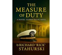 The Measure of Duty A Daniel "Stores" Skitny Novel: A Daniel "Stores" Skitny Novel (A Daniel "Stores" Skitny Story)