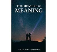 The Measure of Meaning