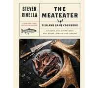 The MeatEater Fish and Game Cookbook – Recetas y técnicas para cada cazador y pescador