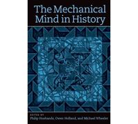 The Mechanical Mind in History