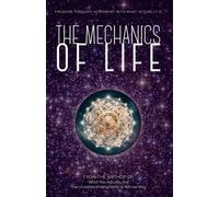 The Mechanics of Life: Freedom Through Alignment With What Actually Is
