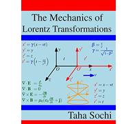 The Mechanics of Lorentz Transformations