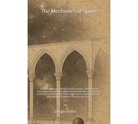 The Mechanics of Space: Electron Approach Theory Fractal Extension