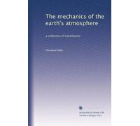 The mechanics of the earth's atmosphere: a collection of translations: Volume 2