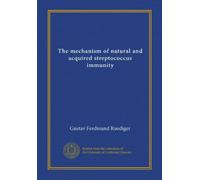 The mechanism of natural and acquired streptococcus immunity