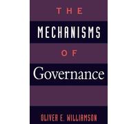 The Mechanisms of Governance – Oxford University Press