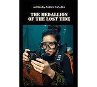 The Medallion of the Lost Tide (The Brooklyn Bridge Mysteries)