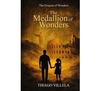The Medallion of Wonders (The Enigma of Wonders)