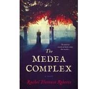 The Medea Complex (ebook)
