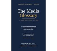 The Media Glossary: 146 Advertising & Media-Sales Terms, Decoded Through Mythology, Cinema & Cricket: 1 (B2B Sales)