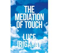 The Mediation of Touch