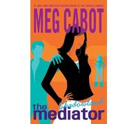 The Mediator #1: Shadowland: Shadowland, The